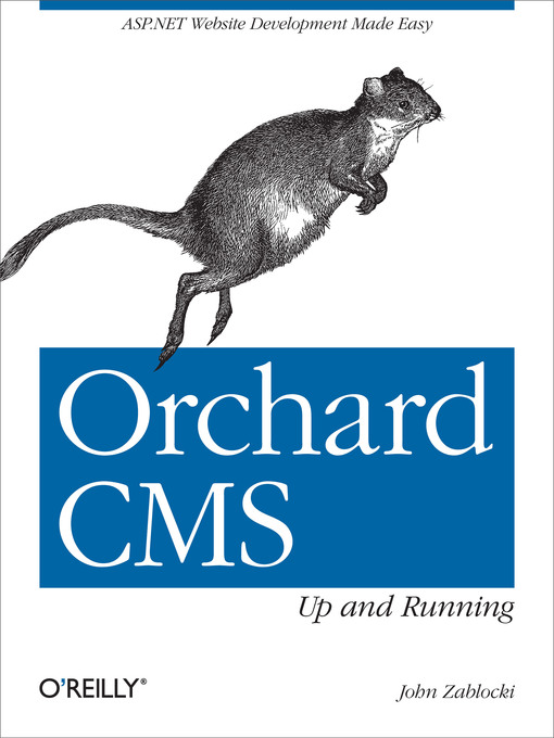 Title details for Orchard CMS by John Zablocki - Available